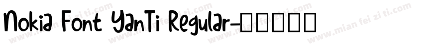 Nokia Font YanTi Regular字体转换
